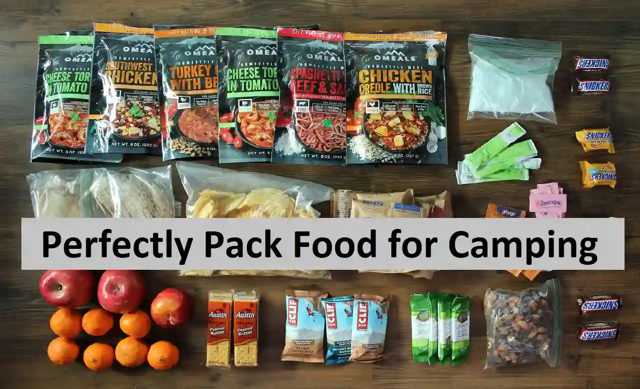 Perfectly Pack Food for Camping: Tips & Tricks