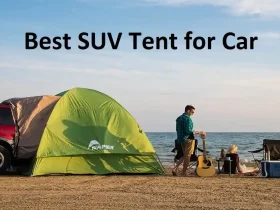 Best SUV Tent for Car